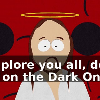 I implore you all, don't bet on the Dark One.
