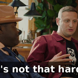 It's not that hard.