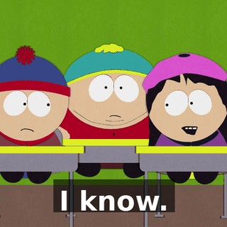 I know.