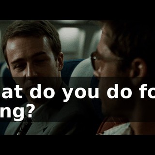 What do you do for a living?