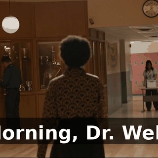 - Morning, Dr. Webb.