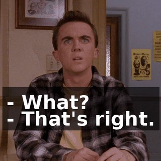 - What? - That's right.