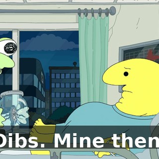 Dibs. Mine then.