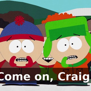 Come on, Craig!