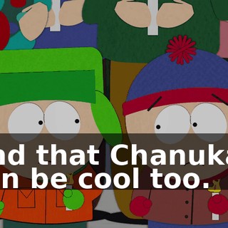 And that Chanukah can be cool too.