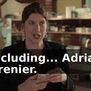 Including... Adrian Grenier.