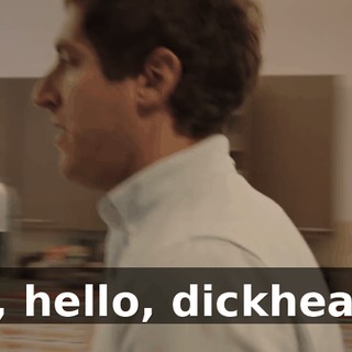 Oh, hello, dickheads.