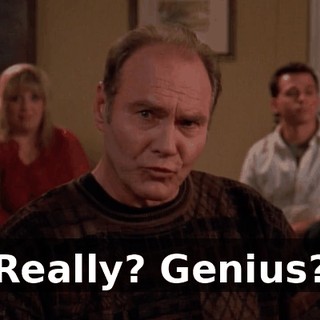 Really? Genius?