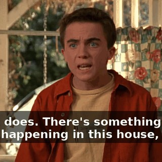 Yes, it does. There's something really weird happening in this house,