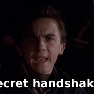 secret handshake.