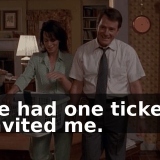 He had one ticket. Invited me.