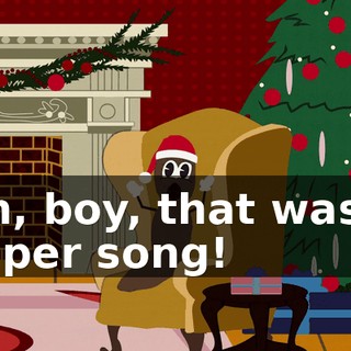 Oh, boy, that was a super song!