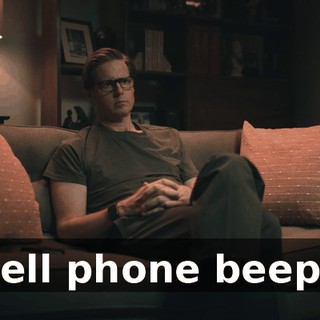 [cell phone beeps]