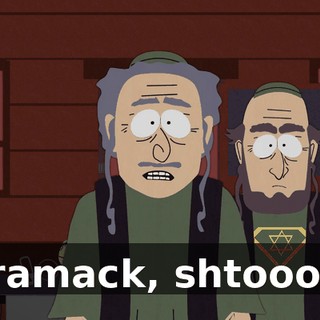 Gramack, shtoood!