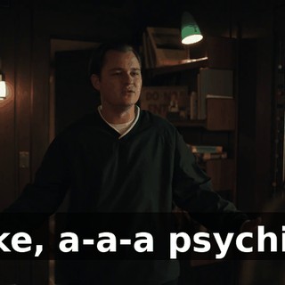 Like, a-a-a psychic?