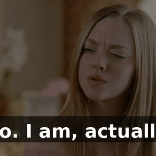 No. I am, actually.