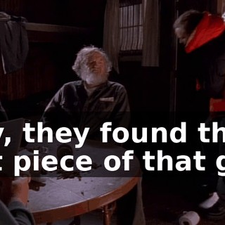 Hey, they found the last piece of that guy.