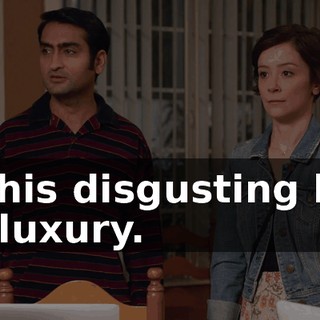 in his disgusting lap of luxury.