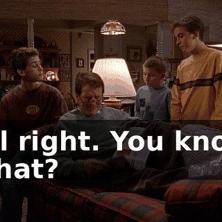 All right. You know what?