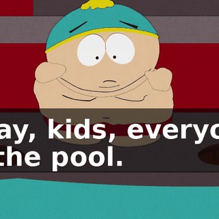 Okay, kids, everyone in the pool.