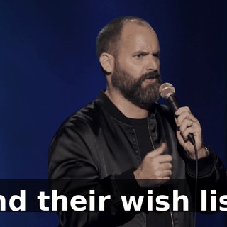 and their wish list.