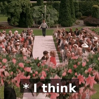 * I think