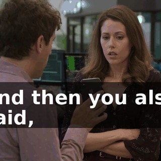 And then you also said,