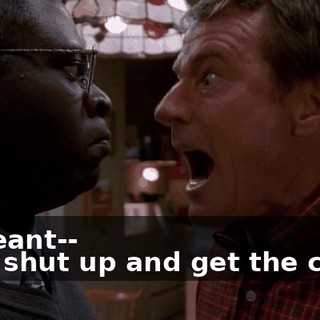 - I meant-- - Oh, shut up and get the cards.
