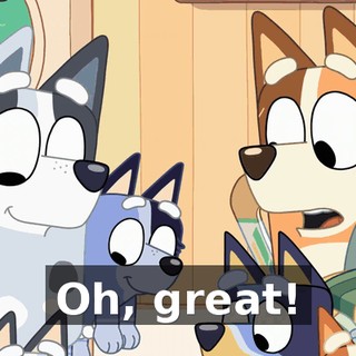 Oh, great!
