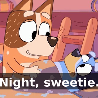 Night, sweetie.