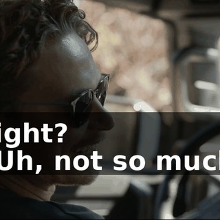 Right? - Uh, not so much.