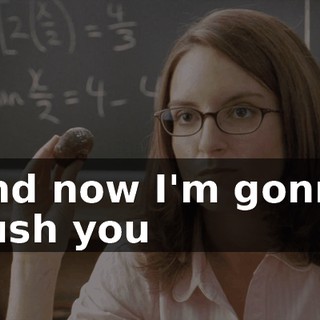And now I'm gonna push you