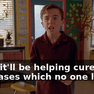 And it'll be helping cure diseases which no one likes.
