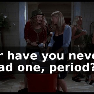 or have you never had one, period?