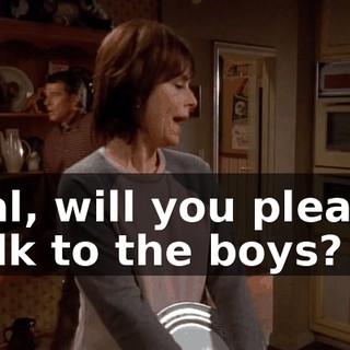 Hal, will you please talk to the boys?