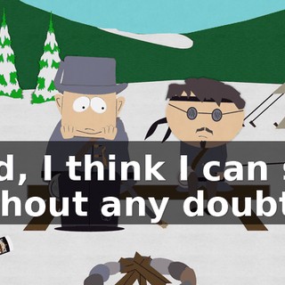 Ned, I think I can say without any doubt