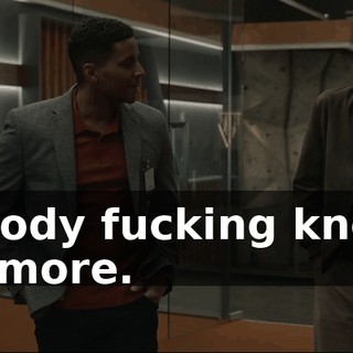 nobody fucking knows anymore.