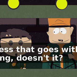 I guess that goes without saying, doesn't it?