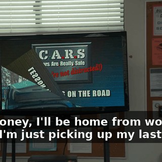 Yep, honey, I'll be home from work soon. I'm just picking up my last table.