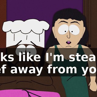 Looks like I'm stealing Chef away from you.