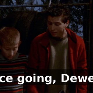 Nice going, Dewey!