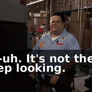 Uh-uh. It's not there. Keep looking.