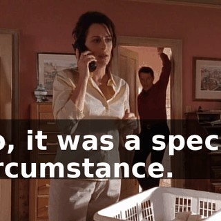 No, it was a special circumstance.