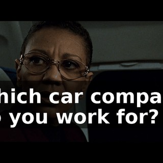 Which car company do you work for?