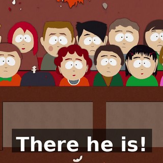 There he is!