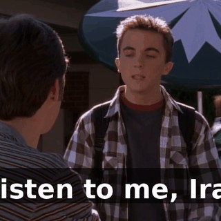 Listen to me, Ira.
