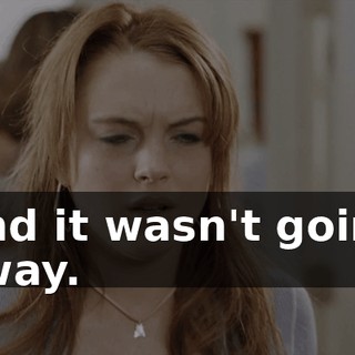 And it wasn't going away.
