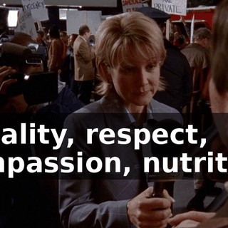Equality, respect, compassion, nutrition.
