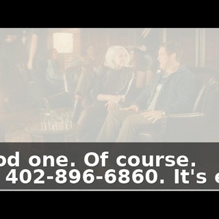- Good one. Of course. - It's 402-896-6860. It's easy.