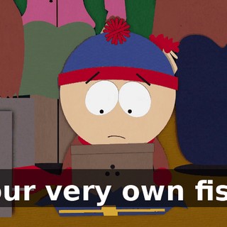 Your very own fish.